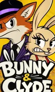 Bunny and Clyde